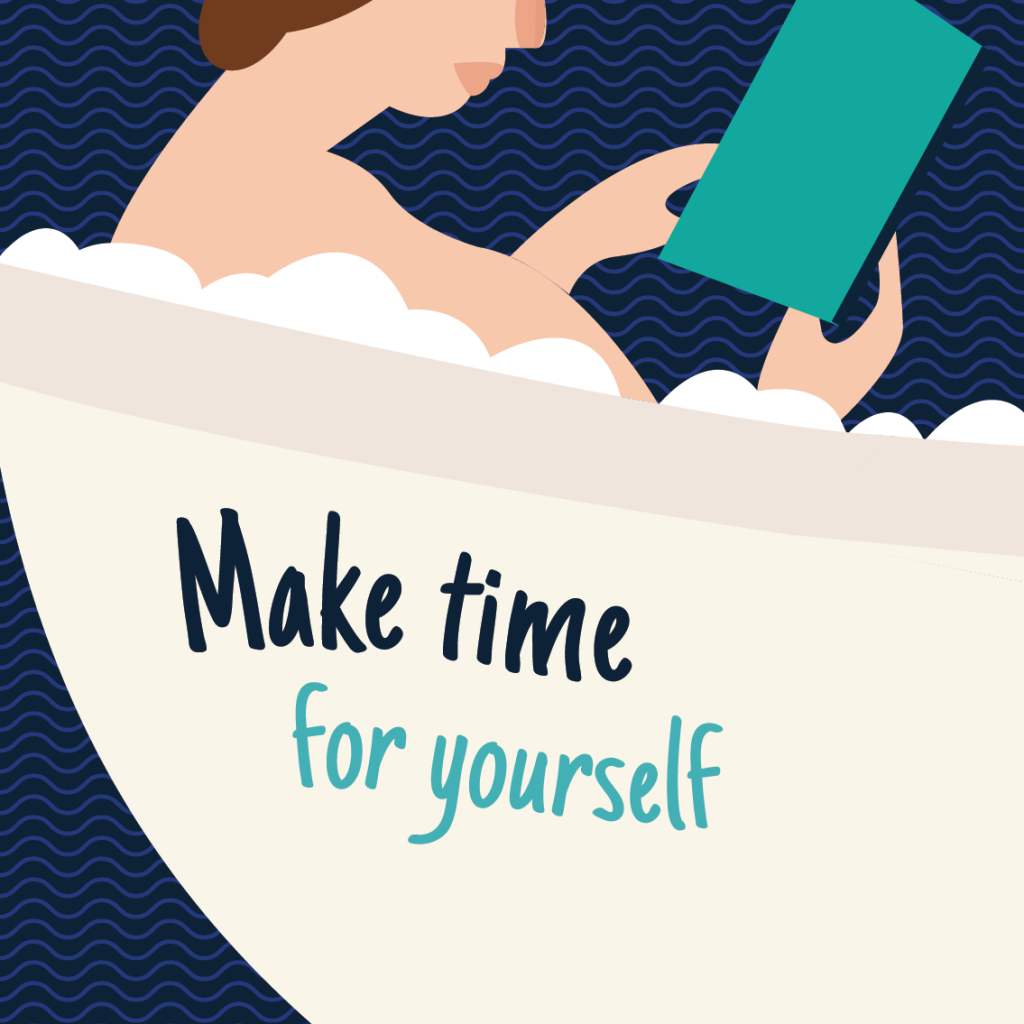 Make time for yourself